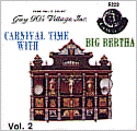 Carnival Time with Big Bertha, Volume 2
