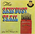 The Sawdust Trail